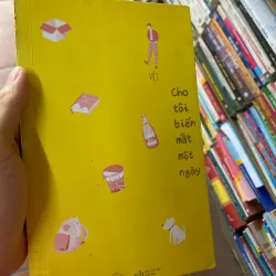 Sách Cho tôi biến mất một ngày