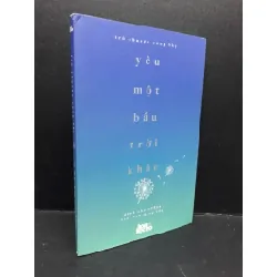 [Sách Cũ SCGR] Yêu một bầu trời khác mới 80% ố vàng HCM1410 Trò chuyện cùng Sky VĂN HỌC