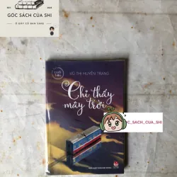 Chỉ Thấy Mây Trời - Vũ Thị Huyền Trang