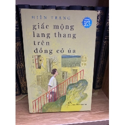Giấc Mộng Lang Thang Trên Đồng Cỏ Úa-Hiền Trang