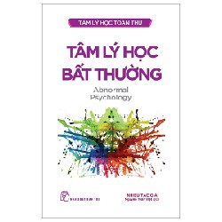 Tâm Lý Học Toàn Thư - Tâm Lý Học Bất Thường - Nhiều Tác Giả 91362