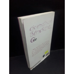 [Phiên Chợ Sách Cũ] Cho em gần anh thêm chút nữa Gào - Tập truyện ngắn 2012 2303 418631