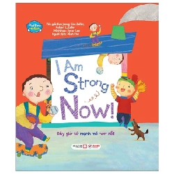 Playtime In English - Level 3 - I Am Strong Now! - Bây Giờ Tớ Mạnh Mẽ Hơn Rồi! - Eun Jeong Kim-Joller, Robert L. Joller, Jiyeon Lee 284897