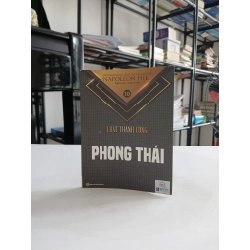 Luật Thành Công (Tập 7): Phong Thái - Napoleon Hill