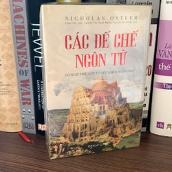 Các Đế Chế Ngôn Từ - Lịch Sử Thế Giới Từ Góc Nhìn Ngôn Ngữ- bìa 499k 159646