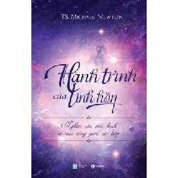 Hành Trình Của Linh Hồn (Tái Bản 2016) - Michael Newton ASB.PO Oreka Blogmeo 230225