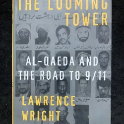 The Looming Tower: Al-Qaeda and the Road to 9/11.  ( Giải Pulitzer )