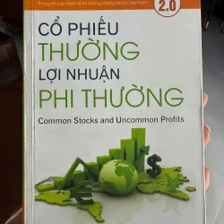 Cổ Phiếu Thường Lợi Nhuận Phi Thường (Common Stocks and Uncommon Profits – Ver 2.0) 972939