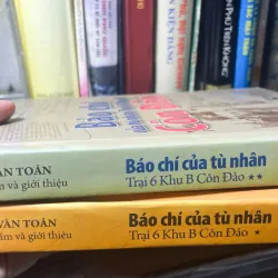 SÁCH BÁO CHÍ CỦA TÙ NHÂN TRẠI 6 KHU B CÔN ĐẢO (TẬP 1 VÀ 2) 700670
