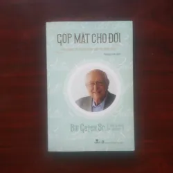 [Sách Doanh Nhân] Góp Mặt Cho Đời (Bill Gates Sr.)