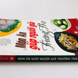 MÓN ĂN GIÚP NGƯỜI GIÀ TRƯỜNG THỌ 354546