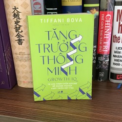 Sách kinh doanh:Tăng Trưởng Thông Minh - Growth IQ 150039