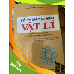 (TẶNG BOOKMARK) Đề Thi Trắc Nghiệm Vật Lí - Nguyễn Hùng Tường 2007 Tham khảo - luyện thi RBK-AK2ST1