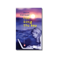 Con sóng thứ 7 (phần 2 của Cưỡng cơn gió bấc) - Daniel Glattauer