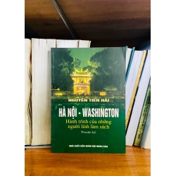 (Sách cũ SCGR) Hà Nội - Washington Hành trình của những người lính làm sách - Văn học VAVOB1T2-14 Blogmeo090426