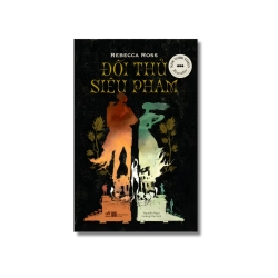 Đối thủ siêu phàm - Rebbecca Ross