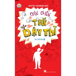 Cuộc chiến tuổi dậy thì (TB-2022) - Nguyễn Thị Phương Hoa