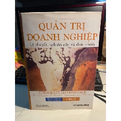 Quản Trị Doanh Nghiệp - Lý Thuyết, Nghiên Cứu Và Thực Hành-Tác Giả: H. Kent Baker, Ronald Anderson-Bìa Cứng, 19 x 27 cm, 828 trang - Thể loại: Quản trị kinh doanh, STB925