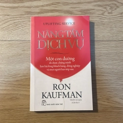 Nâng tầm dịch vụ - Ron Kaufman