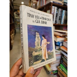 Tình yêu tình dục và gia đình - Morton S. Fine và Ivan Kusinitz