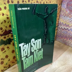 Tây Sơn Tam Kiệt - Trần Phương Hồ