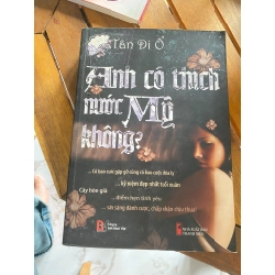 Anh có thích nước Mỹ không? - Tân Di Ổ