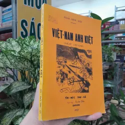 VIỆT NAM ANH KIỆT (DÃ SỬ VIỆT NAM)