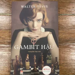 Gambit hậu - Walter Tevis (7) 1021851