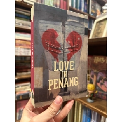 Love in Penang - Anna Tan (Editor)
