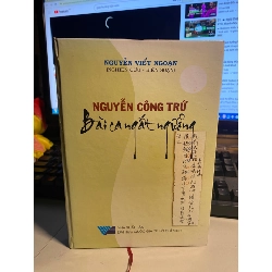 Nguyễn Công Trứ bài ca ngất ngưởng (bìa cứng) - Năm xb 2010