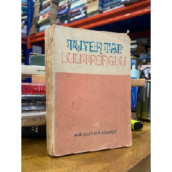 TUYỂN TẬP LƯU TRỌNG LƯ 273385