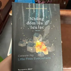 Những Đốm Lửa Lưu Lạc – Celeste Ng | Little Fires Everywhere | Tiểu thuyết bestseller NYT 976053