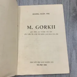 M gorki đời sống sự nghiệp văn học gắn liền với cuộc vận động cách mạng nga. 10a2 1025739