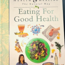EATING FOR GOOD HEALTH (Reader's digest) - The Natural Way (Hardcover)