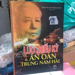 Lưu Thiếu Kỳ và ân oán Trung Nam Hải 60453