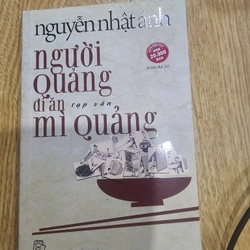 Nguyễn Nhật Ánh, Người Quảng đi ăn mì Quảng