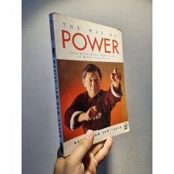 The Way of Power : Reaching Full Strength In Body and Mind - Master Lam Kam Chuen