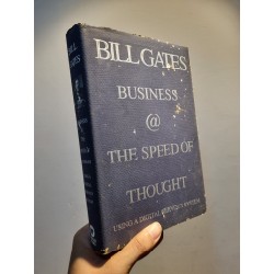 BUSINESS @ THE SPEED OF THOUGHT : Using A Digital Nervous System - Bill Gates