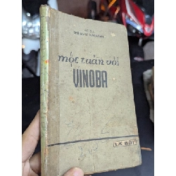 Một tuần với Vinoba - Shriman Narayan ( Hoài Khanh dịch )