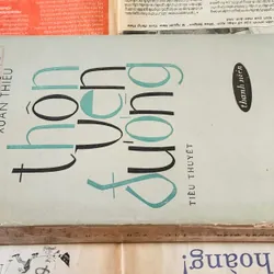 Tiểu thuyết THÔN VEN ĐƯỜNG - Tác giả: Xuân Thiều (1973) 726050