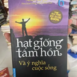 hạt giống tâm hồn và ý nghĩa cuộc sống 1017931