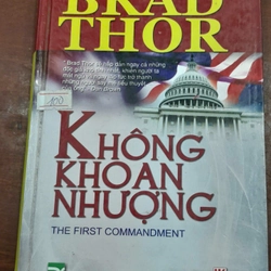 KHÔNG KHOAN NHƯỢNG - THE FIRST COMMANDMENT 297436