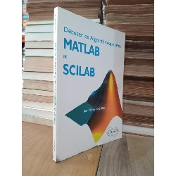 Débuter en algorithmique avec Matlab et Scilab - Jean-Pierre Grenier