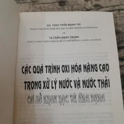 Quá trình OXY HÓA NÂNG CAO trong Xử lý Nước và Nước thải. Giáo sư TSKH Trần Mạnh Trí  577706