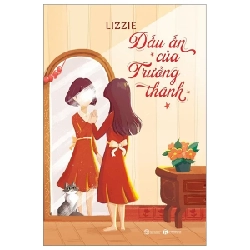 Dấu Ấn Của Trưởng Thành - Lizzie