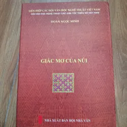 Giấc mơ của núi - Đoàn Ngọc Minh - Truyện ngắn/Văn xuôi