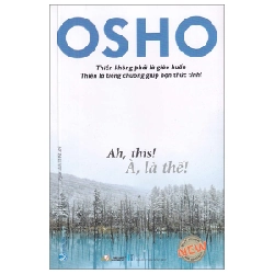 OSHO - À, Là Thế! 289868