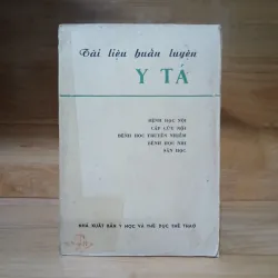 Tài Liệu Huấn Luyện Y Tá (Xb 1970) - Nxb Y Học & Thể Dục Thể Thao