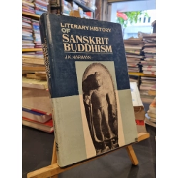 LITERARY HISTORY OF SANSKRIT BUDDHISM - J.K. NARIMAN