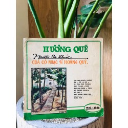 Hương Quê 10 ca khúc - nhạc sĩ Hoàng Quý